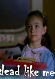 Dead Like Me as Kirsti