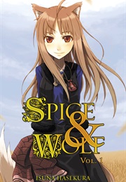 Spice and Wolf (Isuna Hasekura)