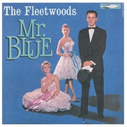 Mr. Blue - The Fleetwoods