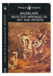 Selected Writings on Art and Artists (Charles Baudelaire)