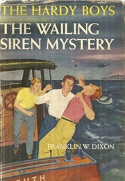 The Wailing Siren Mystery (Franklin W Dixon)