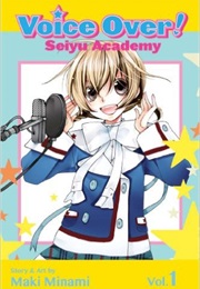 Voice Over!: Seiyu Academy (Maki Minami)