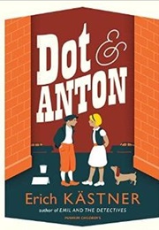 Dot and Anton (Erich Kästner)