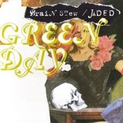 Brain Stew/Jaded - Green Day