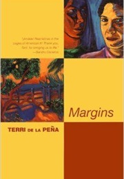 Margins (Terri De La Pena)