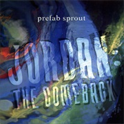 (1990) Prefab Sprout - Jordan: The Comeback