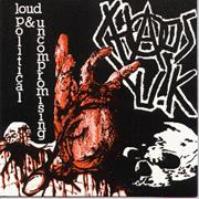 Chaos UK - Loud Political and Uncompromising