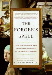 The Forger&#39;s Spell (Edward Dolnick)