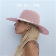 35. Joanne - Lady Gaga