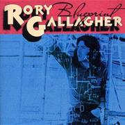 Rory Gallagher - Blueprint