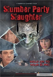 Slumber Party Slaughter (2012)