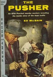 The Pusher - Ed McBain