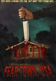 Fear Town, USA (2014)