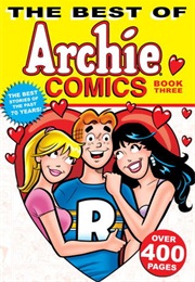 The Best of Archie Comics, Book 3 (Archie Comics)