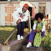 Outkast - The Whole World (Featuring Killer Mike)