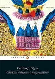 The Way of a Pilgrim (Anon)