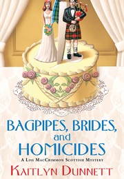 Bagpipes, Brides and Homicides (Dunnett)