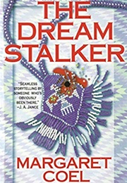 The Dream Stalker (Margaret Coel)