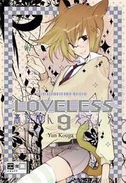 Loveless Vol. 9 (Yun Kouga)