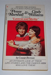 Penny Marshall & Cindy Williams (Connie Berman)