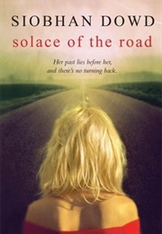 Solace of the Road (Siobhan Dowd)