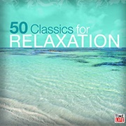 50 Classics for Relaxation