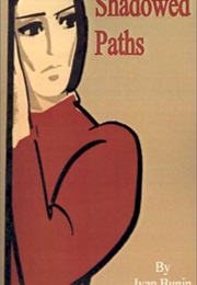 Shadowed Paths (Ivan Bunin)