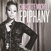 Chrisette Michele	 - Epiphany