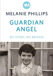 Guardian Angel (Melanie Phillips)