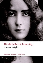 Aurora Leigh (Elizabeth Barrot Browning)