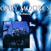 Gary Moore's - G -Force