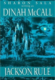 Jackson Rule (Dinah McCall)