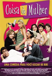 Coisa De Mulher (2005)