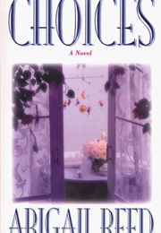 Choices (Abigail Reed)
