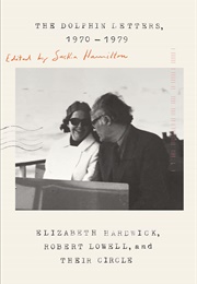 The Dolphin Letters, 1970-1979 (Saskia Hamilton)