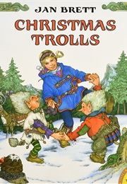 Christmas Trolls (Jan Brett)