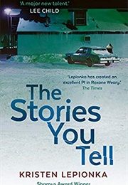 The Stories You Tell (Kristen Lepionka)