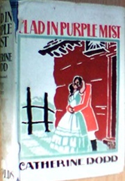 Clad in Purple Mist (Catherine Dodd)