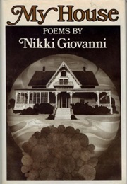 My House (Nikki Giovanni)