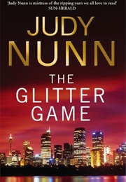 The Glitter Game (Judy Nunn)