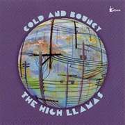The High Llamas - Cold and Bouncy