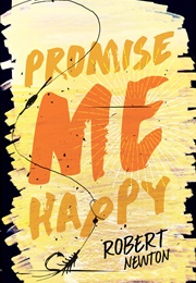 Promise Me Happy (Robert Newton)