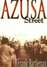 Azusa Street (Bartleman, Frank)