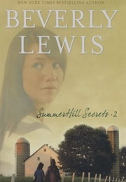 Summerhill Secrets Volume 2 (Beverly Lewis)