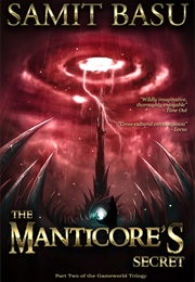 The Manticore&#39;s Secret (Samit Basu)