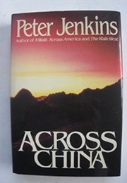 Across China (Peter Jenkins)