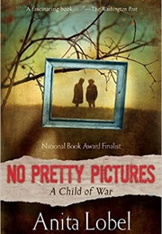 No Pretty Pictures (Anita Lobel)