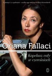 Kapelusz Cały W Czereśniach (Oriana Fallaci)
