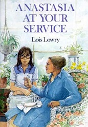 Anastasia at Your Service (Lois Lowry)