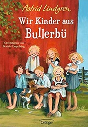 Die Kinder Von Bullerbü (Astrid Lindgren)
